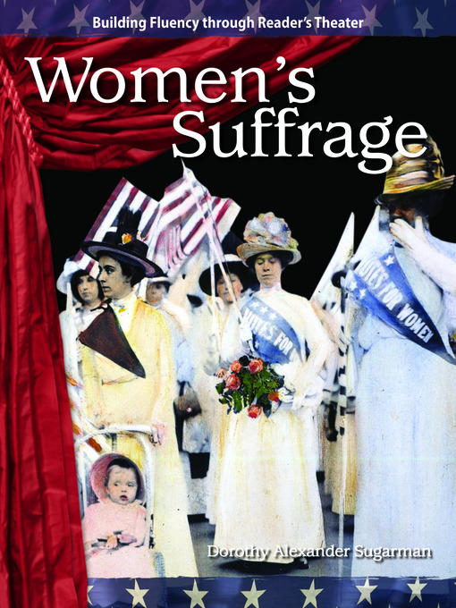 Title details for Women's Suffrage by Dorothy Alexander Sugarman - Available